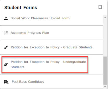 Petition for Exception to Policy – Undergraduate Students link