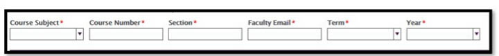 Course Subject, Course Number, Section Number, Faculty Email Address, Term, and Year