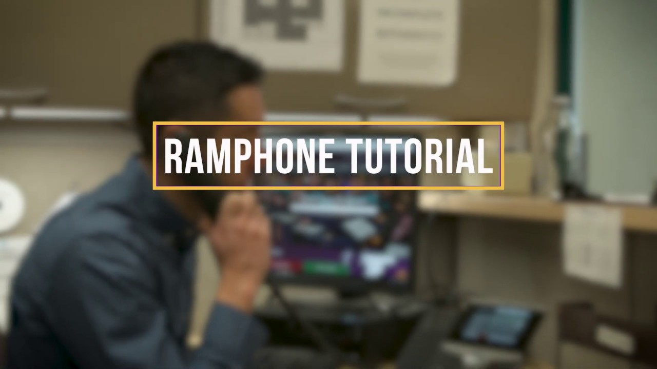 Ramphone Tutorial