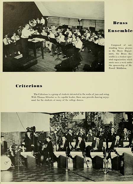   Brass Ensemble Criterions The Criterions is a group of students interested in the realm of jazz and swing. With Thomas Silvester as its espalle leader, these men provide dancing enjoy ment for the students at many of the college dances. Composed of out- standing brass players in the Music Depart est, the Brass En semble is a student oper ated organization which meets once a week under the sponsorship of Mr. Powell Middleton.