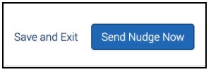 Send Nudge Now